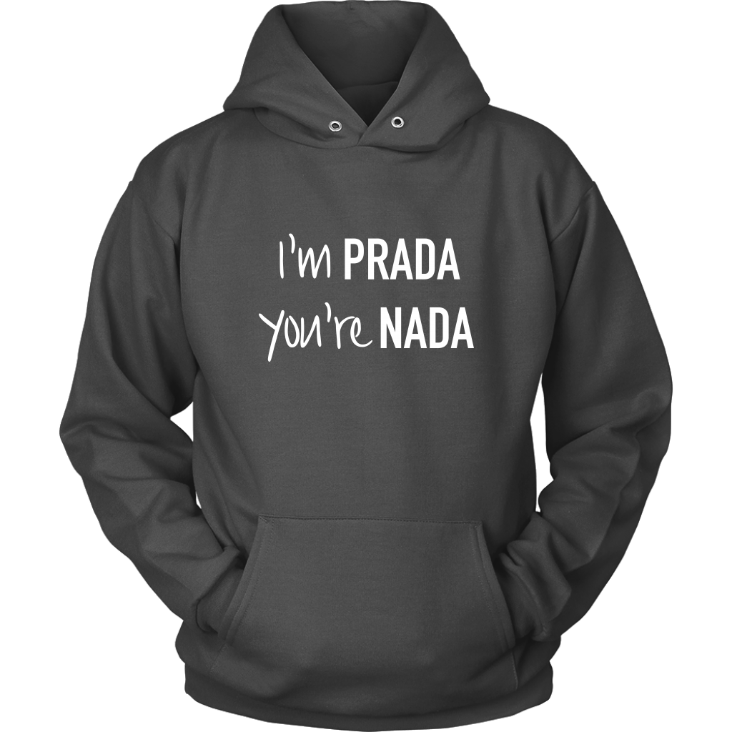 I m Prada Women s Hoodie