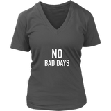 No Bad Days Women's T-Shirt White