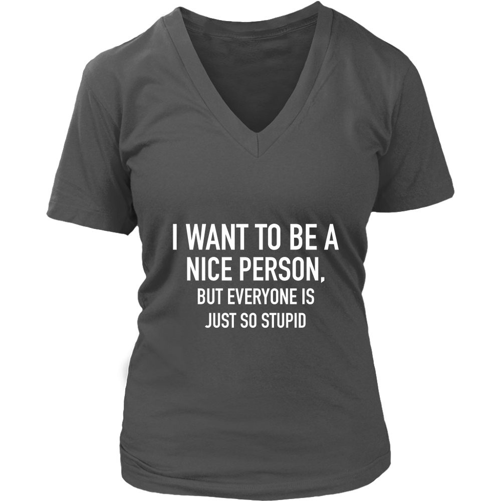 I Want To Be A Nice Person Women's T-Shirt White