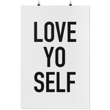 Love Yo Self Poster