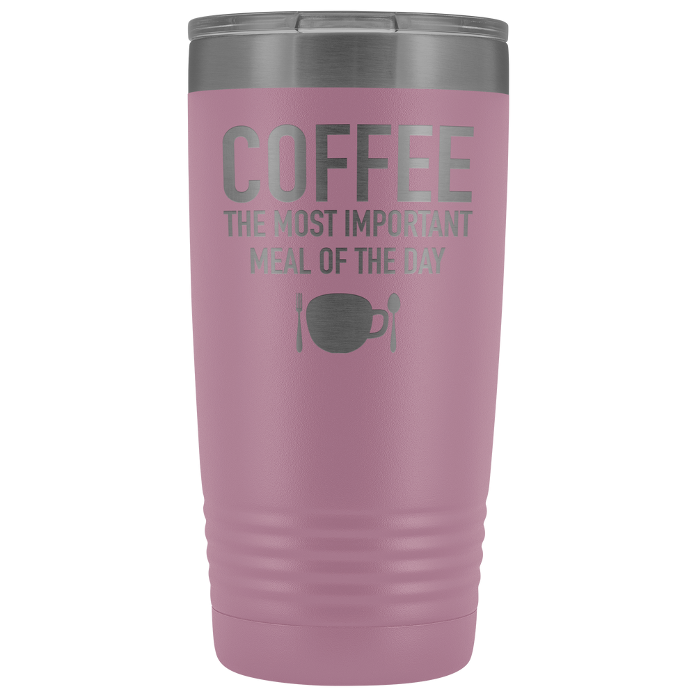 Coffee The Most Important Tumbler