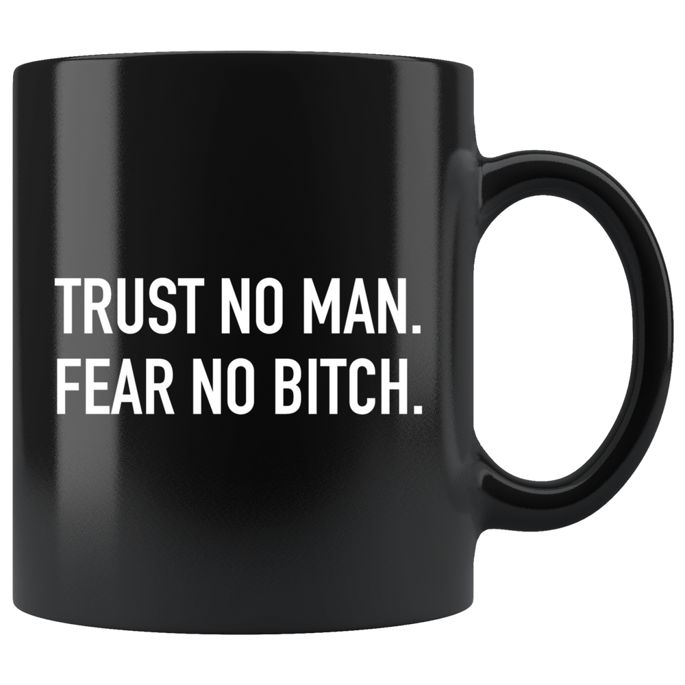 Trust No Man Mug White