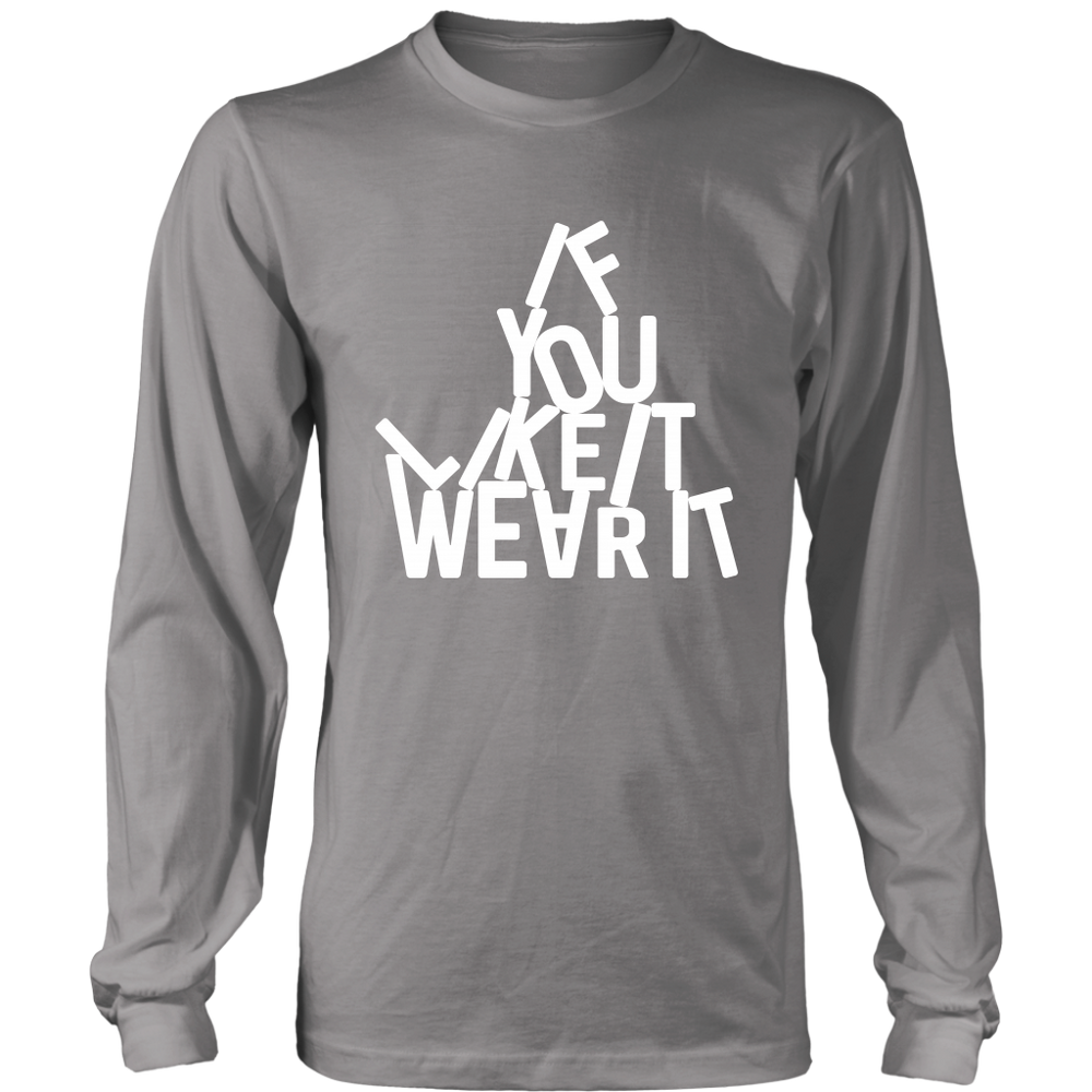 If You Long Sleeves T-Shirt White