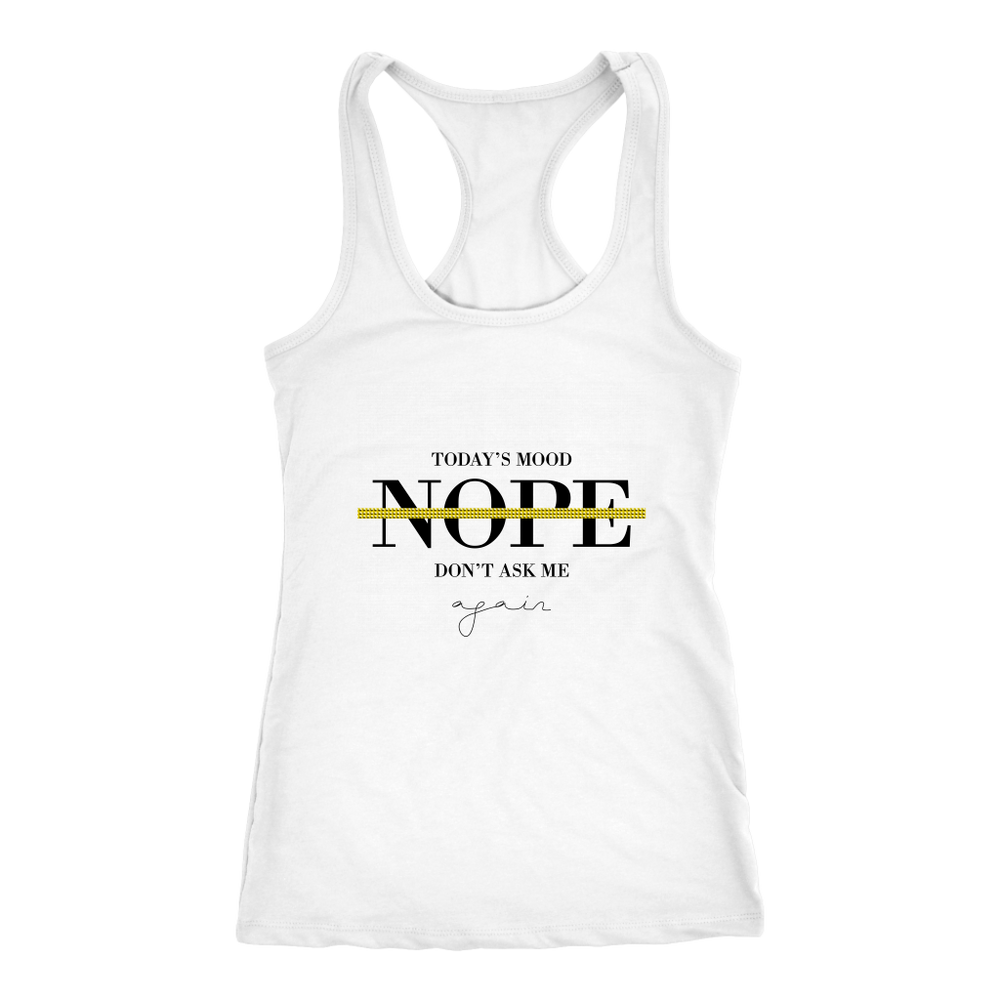 Today's Nope Women's T-Shirt Black