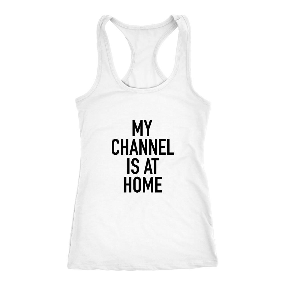 My Channel Is At Home Women's T-Shirt Black