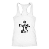 My Channel Is At Home Women's T-Shirt Black