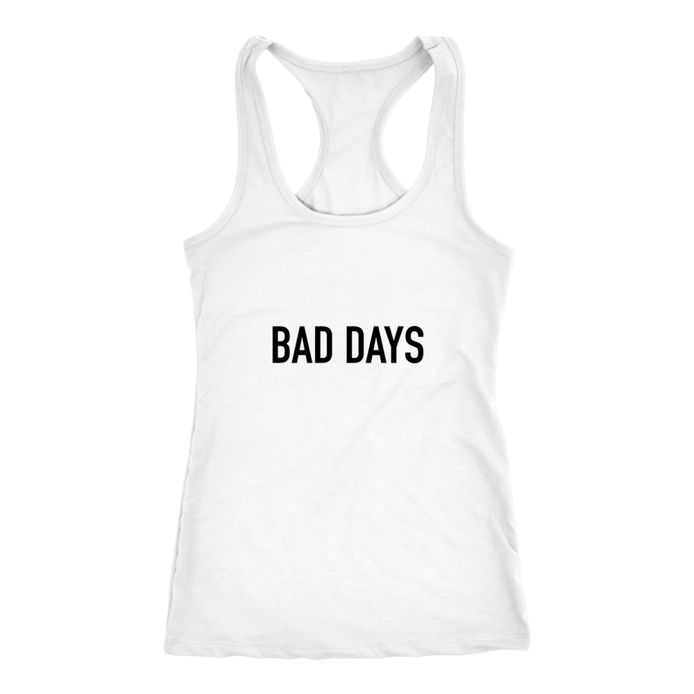 Bad Days Women's T-Shirt Black