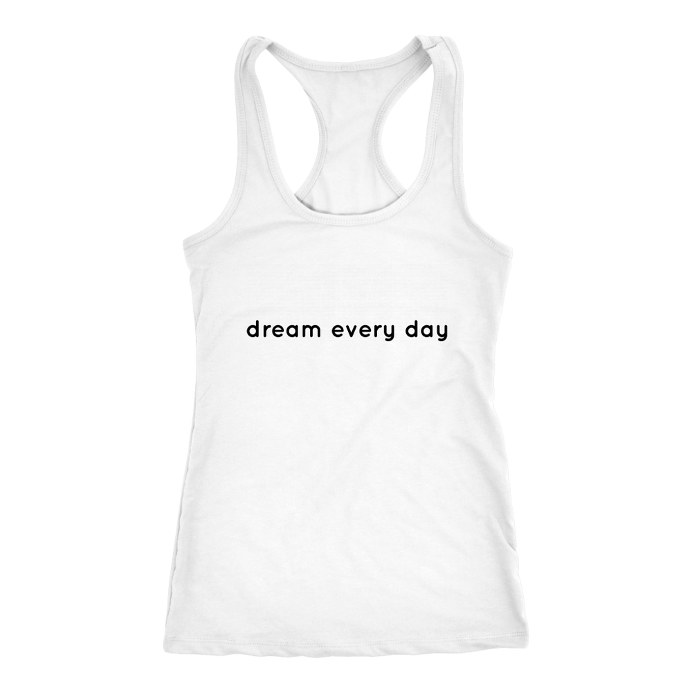 Dream Every Day Women's T-Shirt Black
