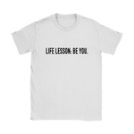 Life Lesson Women's T-Shirt Black