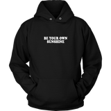 Your Own Sunshine Hoodie