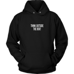 Think Outside The Box Hoodie