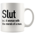Slut A Woman With The Morals Mug Black