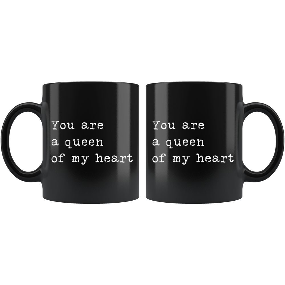 You Are A Queen Mug Black