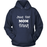 Doing That Women's Hoodie