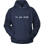 Live Your Women's Hoodie