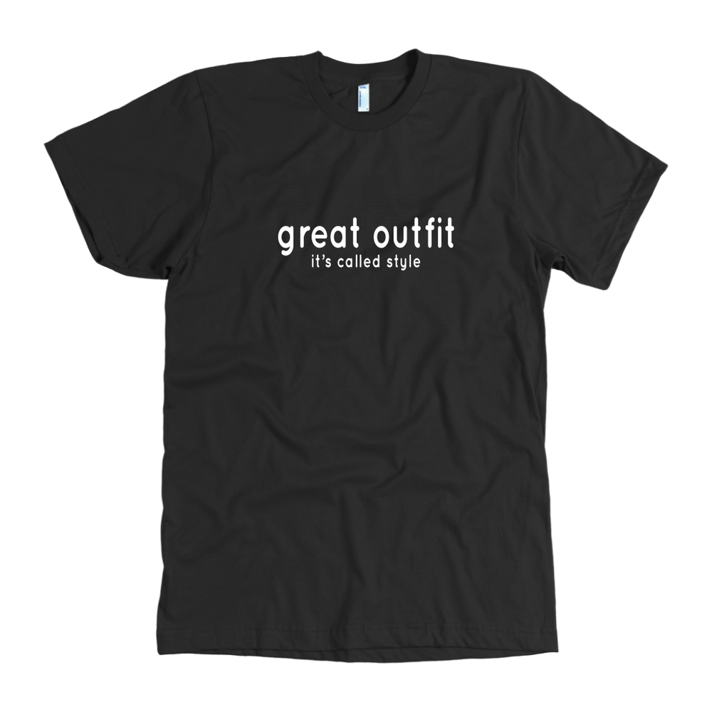 Great Outfit Men's T-Shirt