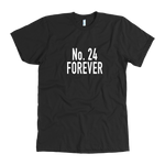 No. 24 Forever Men's T-Shirt