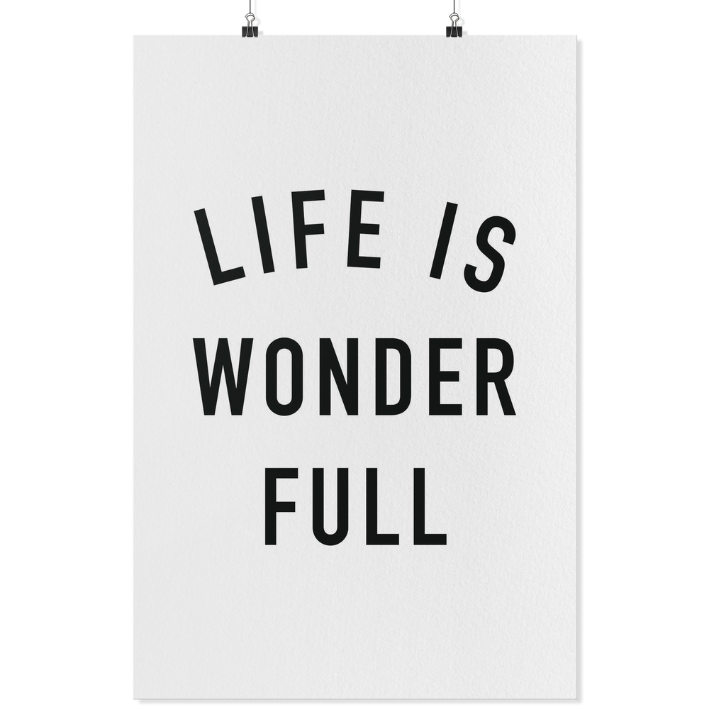 Life Is Wonder Poster