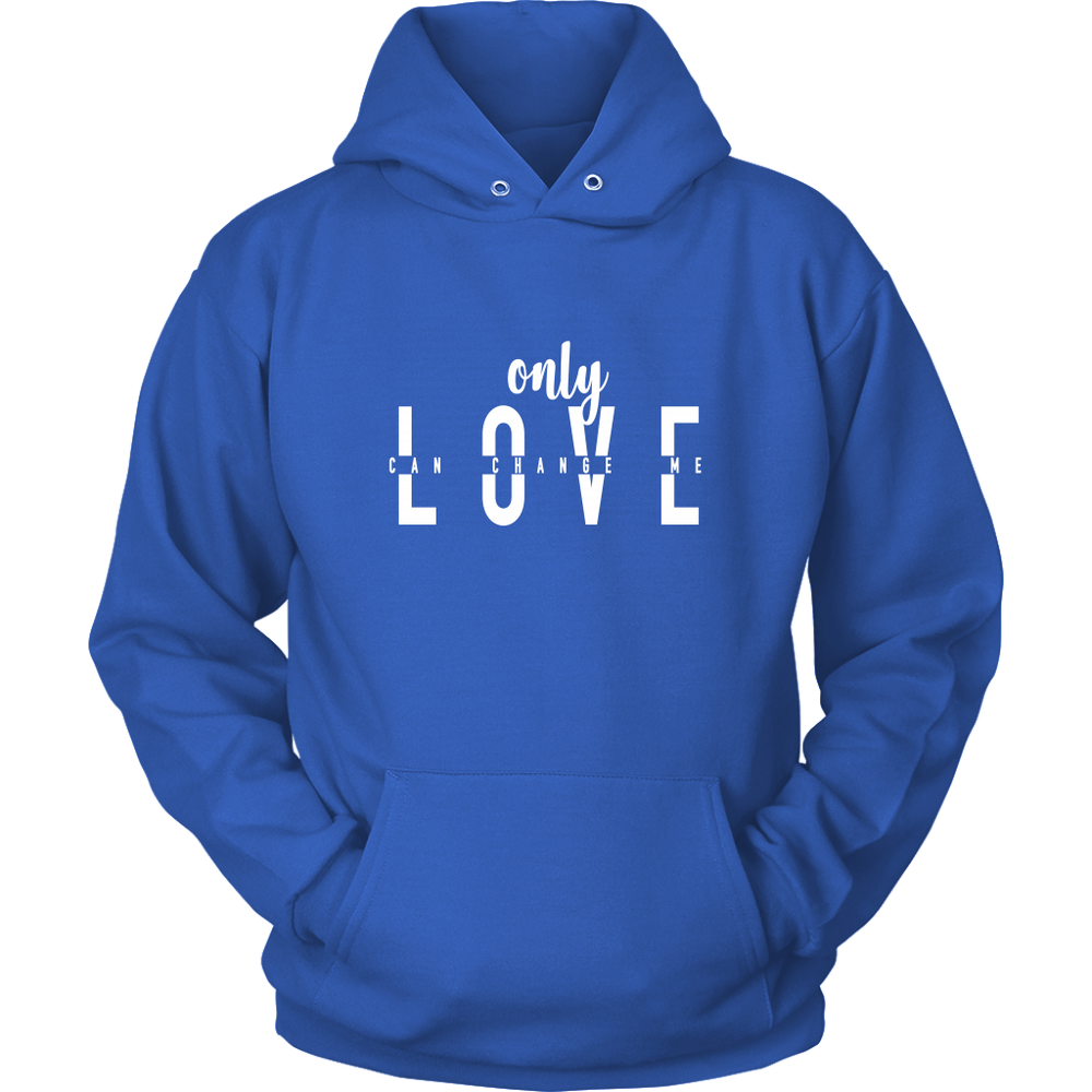 Only Love Hoodie