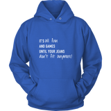 It's All Fun Hoodie