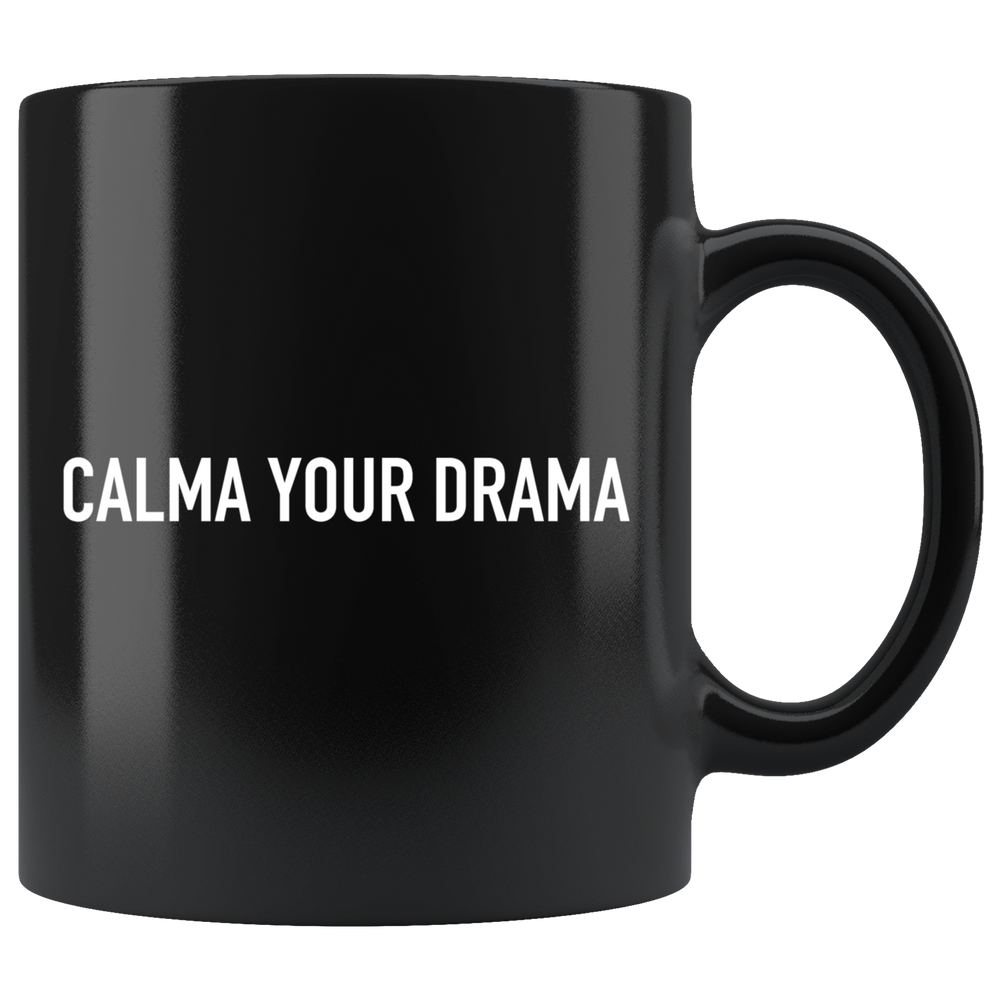 Calma Your Drama Mug White