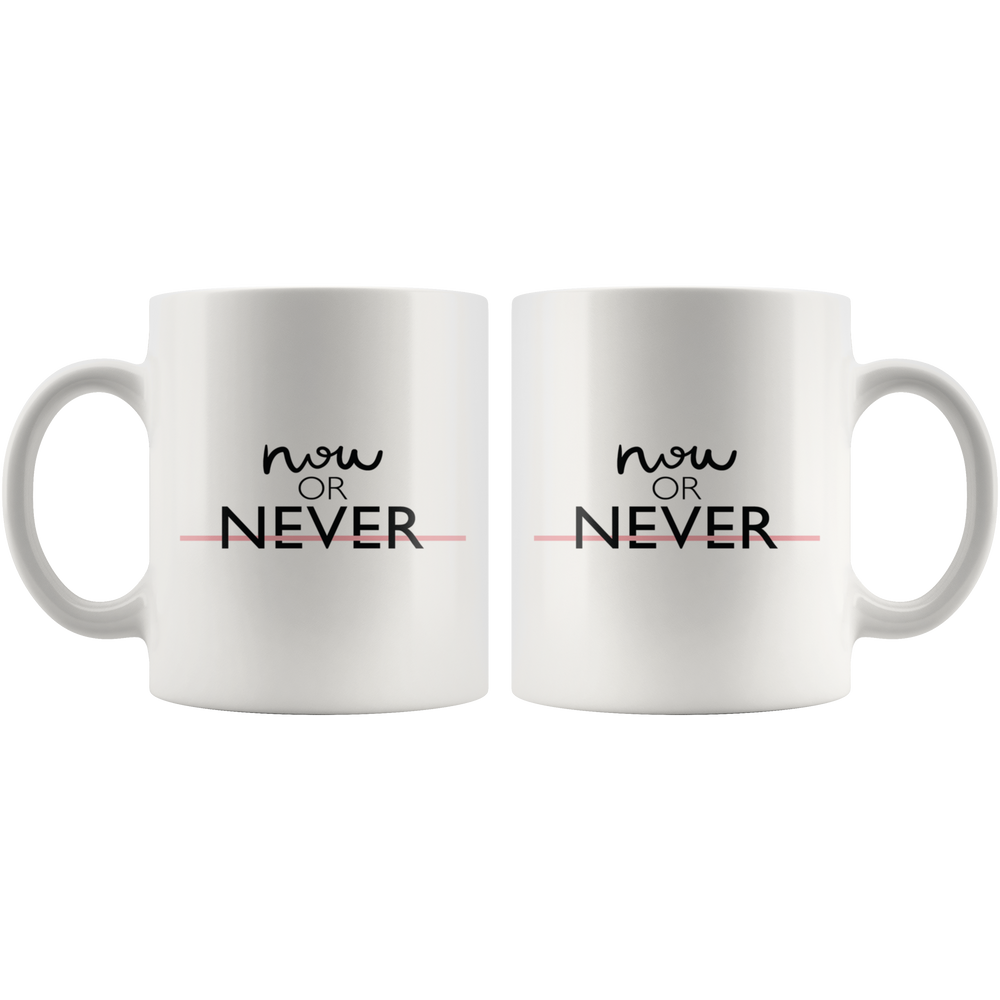 Now Or Never Mug Black