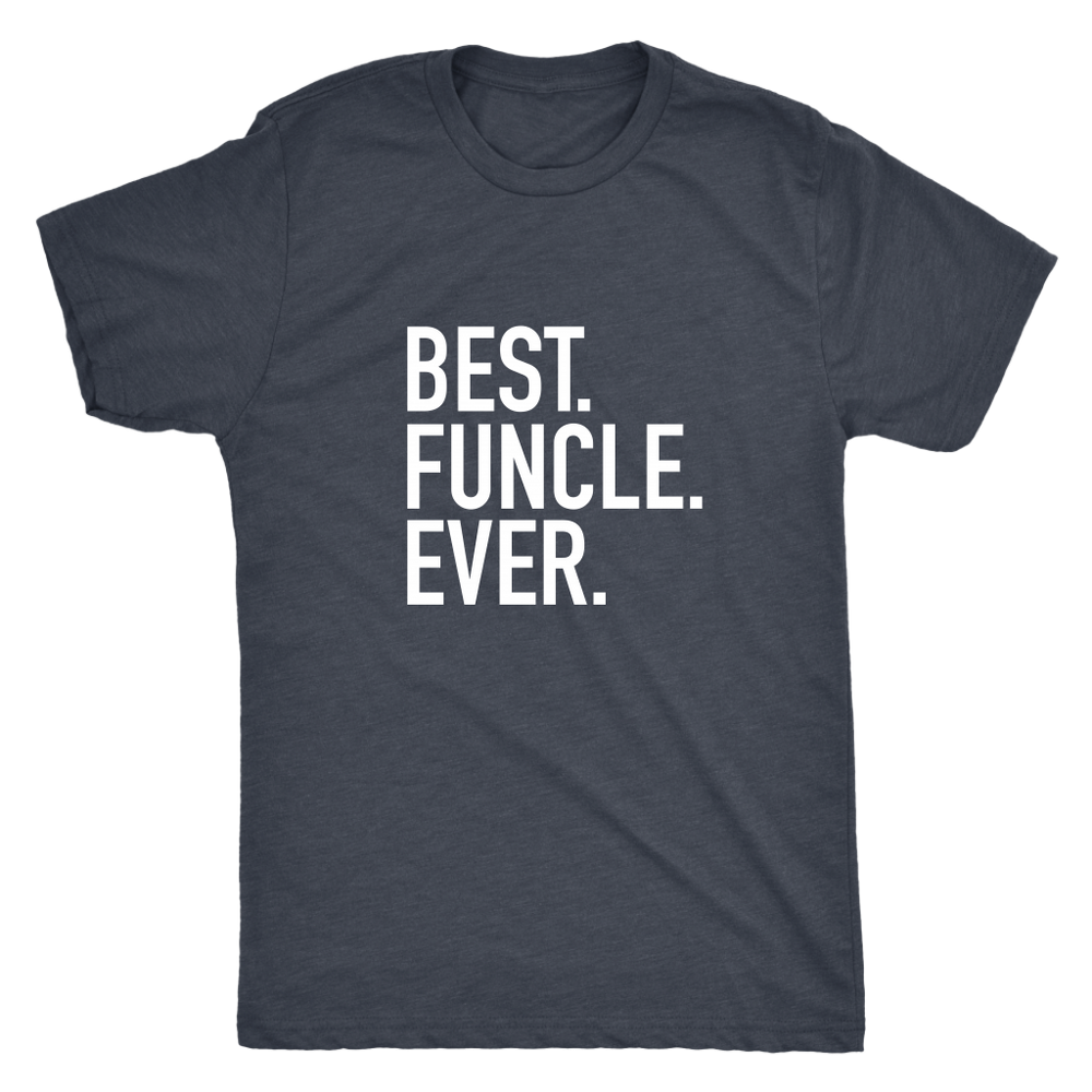 Best Funcle Ever Men's T-Shirt White