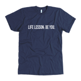 Life Lesson Men's T-Shirt