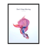 Don't Stop Moving Poster