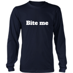 Bite Me Long Sleeves T-Shirt