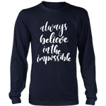 Always Believe Long Sleeves T-Shirt White