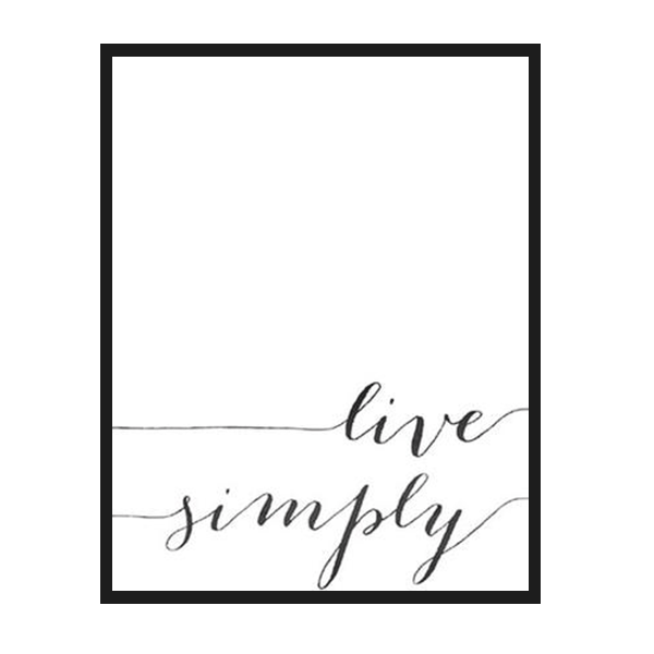 Live Simply Poster