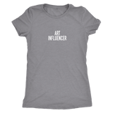 Art Influencer Women's T-Shirt