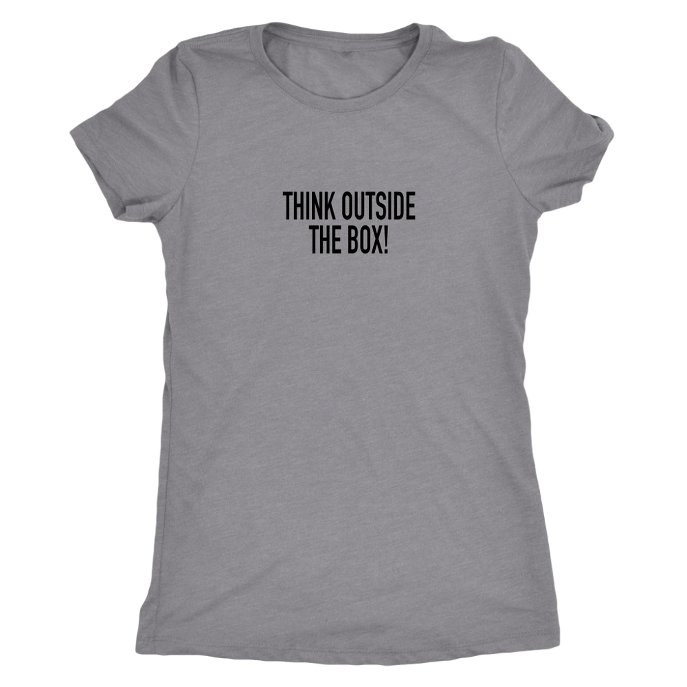 Think Outside The Box Women's T-Shirt Black