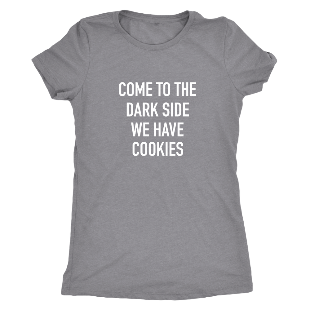 Come To The Dark Side Women's T-Shirt White