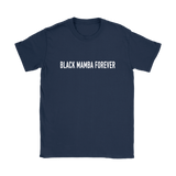 Black Mamba Forever Women's T-Shirt