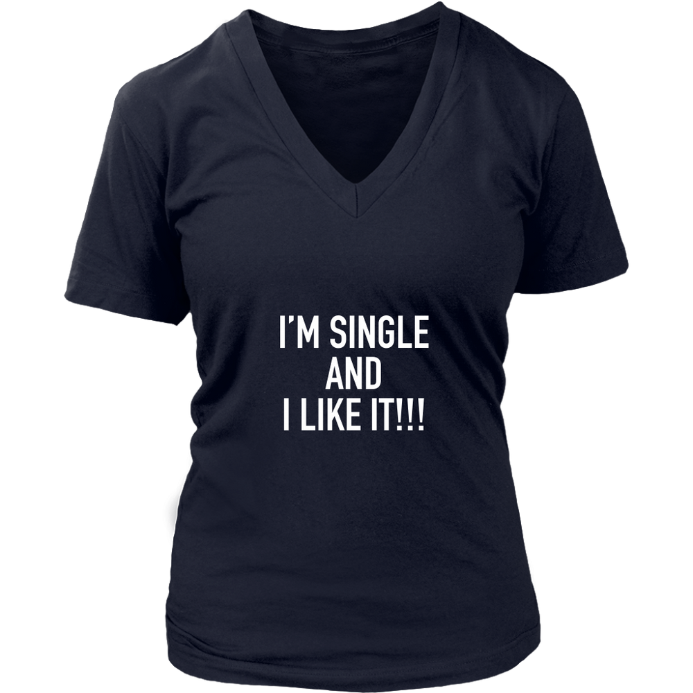 I'm Single and I Like It Women's T-Shirt White