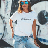 Life Lesson Women's T-Shirt Black