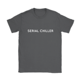 Serial Chiller Women's T-Shirt White