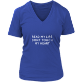 Read My Lips Dont Touch My Heart Women's T-shirt White