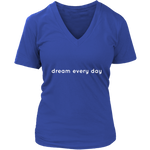 Dream Every Day Women's T-Shirt White