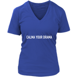 Calma Your Drama Women's T-Shirt White