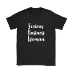 Serious Business Woman Women's T-Shirt White