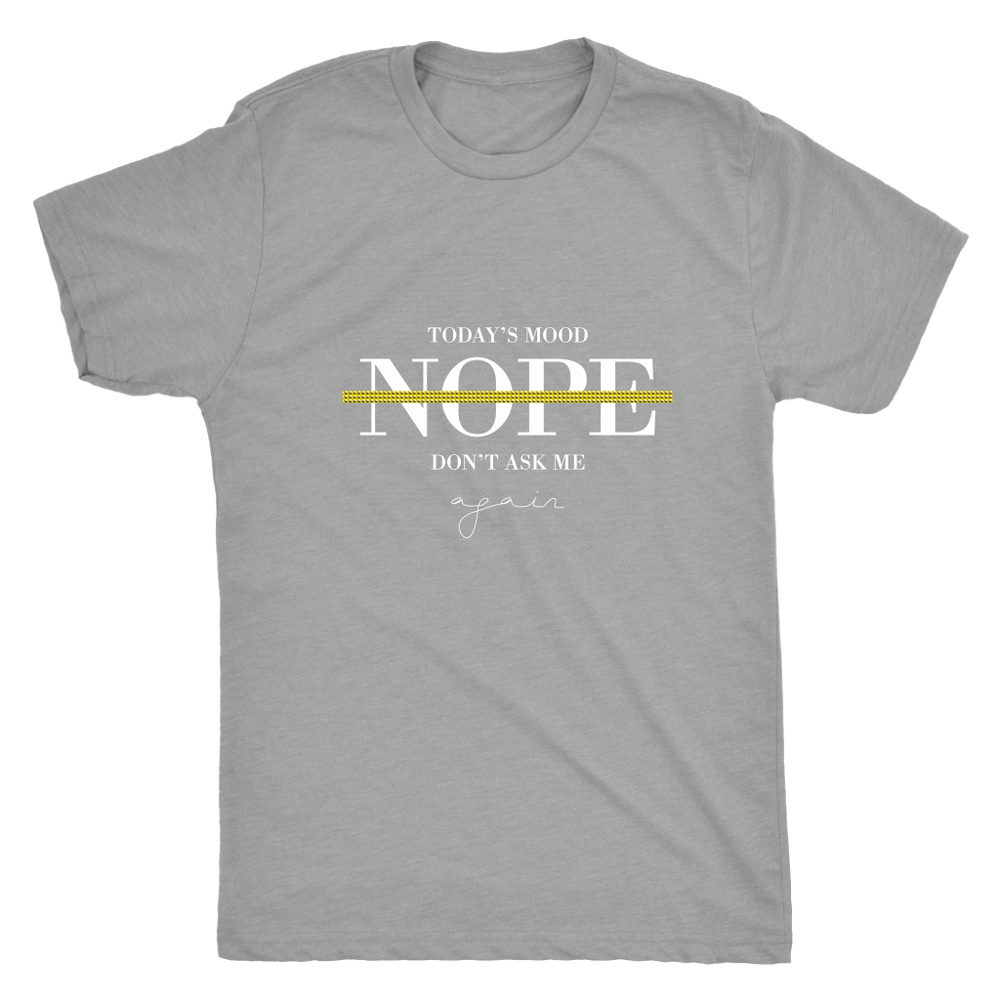 Today's Nope Men's T-Shirt White