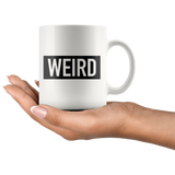 Weird Mug White