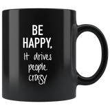 Be Happy Mug White