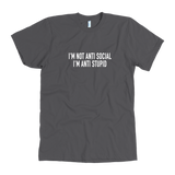 Anti Social Men's T-Shirt