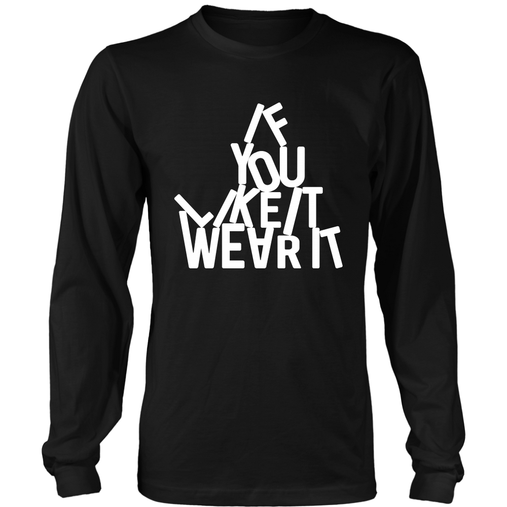 If You Long Sleeves T-Shirt White