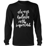 Always Believe Long Sleeves T-Shirt White