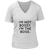 I'm Not Bossy I'm The Boss Women's T-Shirt Black